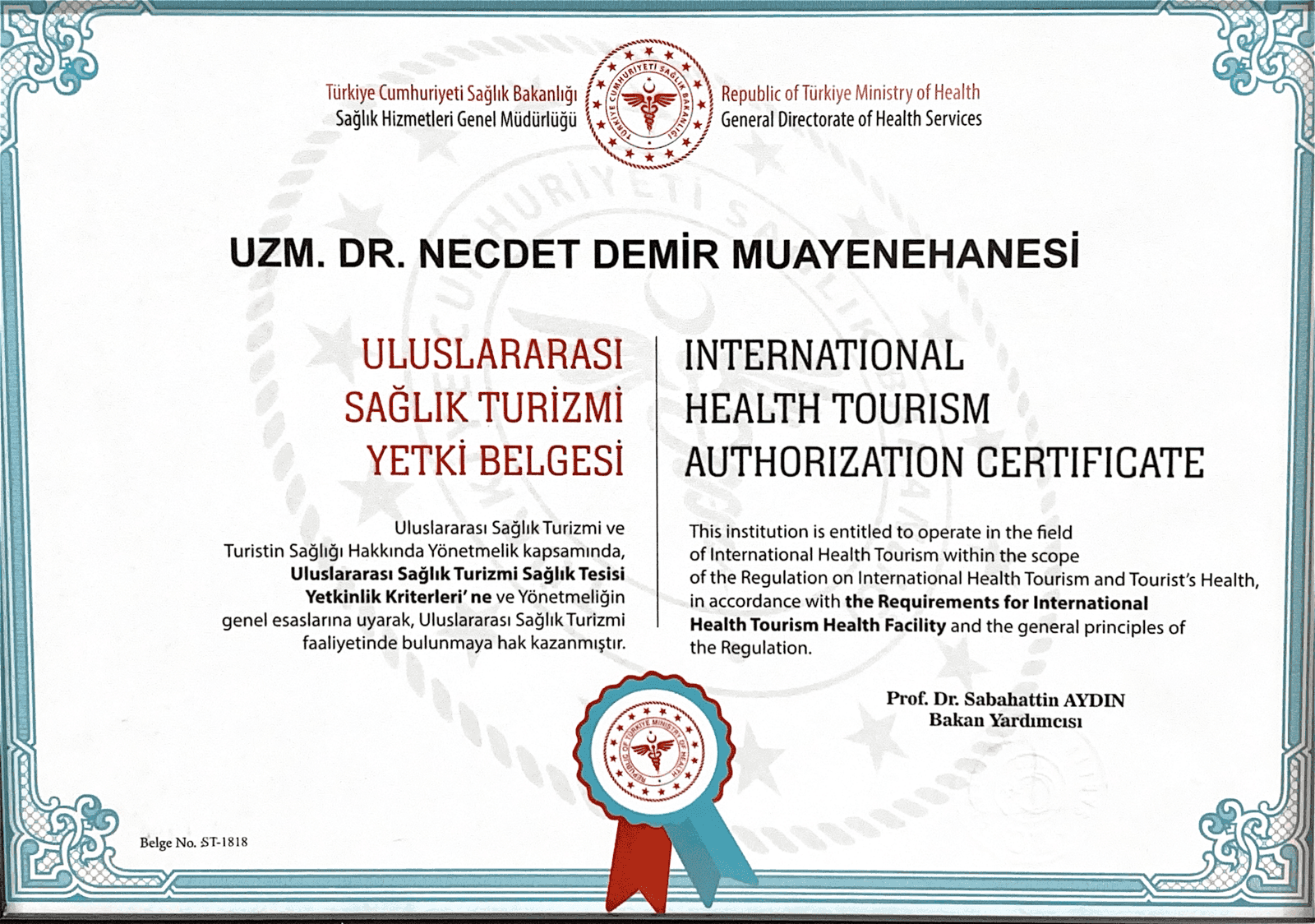 Republic of Türkiye Ministry of Health International Health Tourism Authorization Certificate — Certificate No. ST-1818